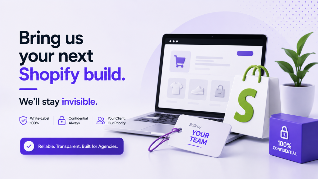 Partner with Digital Kalakari for white-label Shopify development